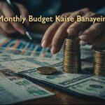 Monthly Budget Kaise Banayein
